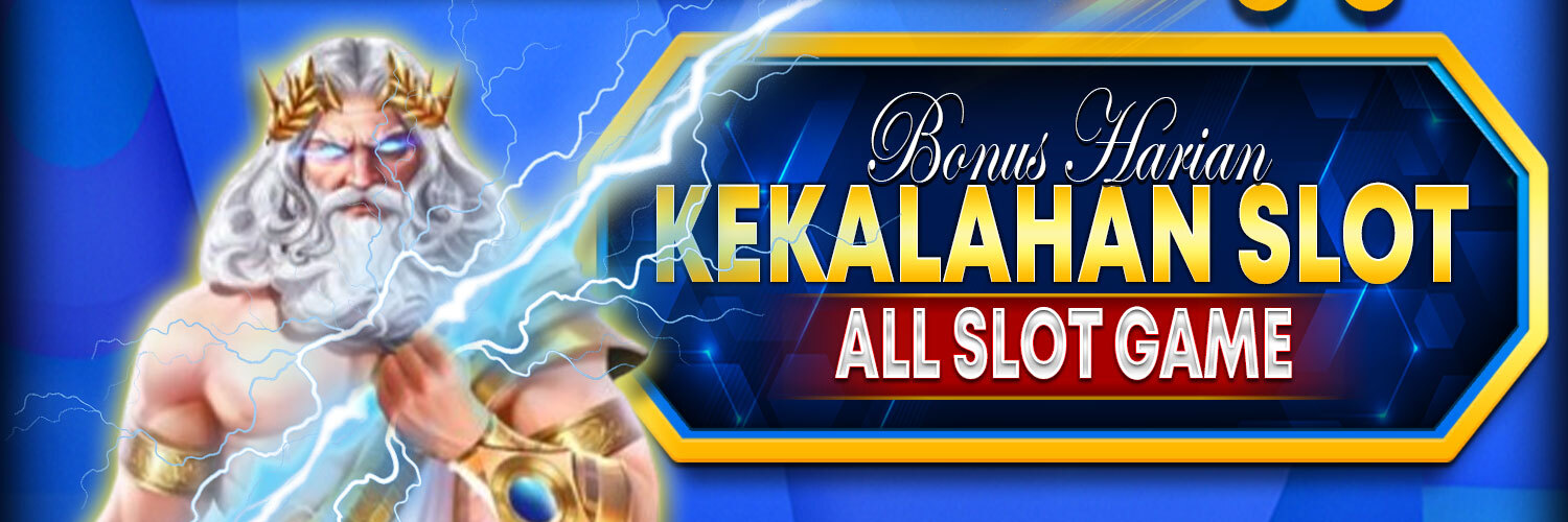 BONUS HARIAN KEKALAHAN SLOT